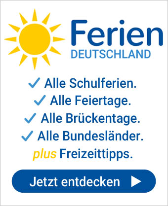 Ferien, Feiertage, Brückentage und Freizeittipps in Deutschland.